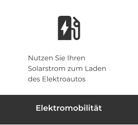 Elektromobilität Nutzen Sie Ihren Solarstrom zum Laden des Elektroautos